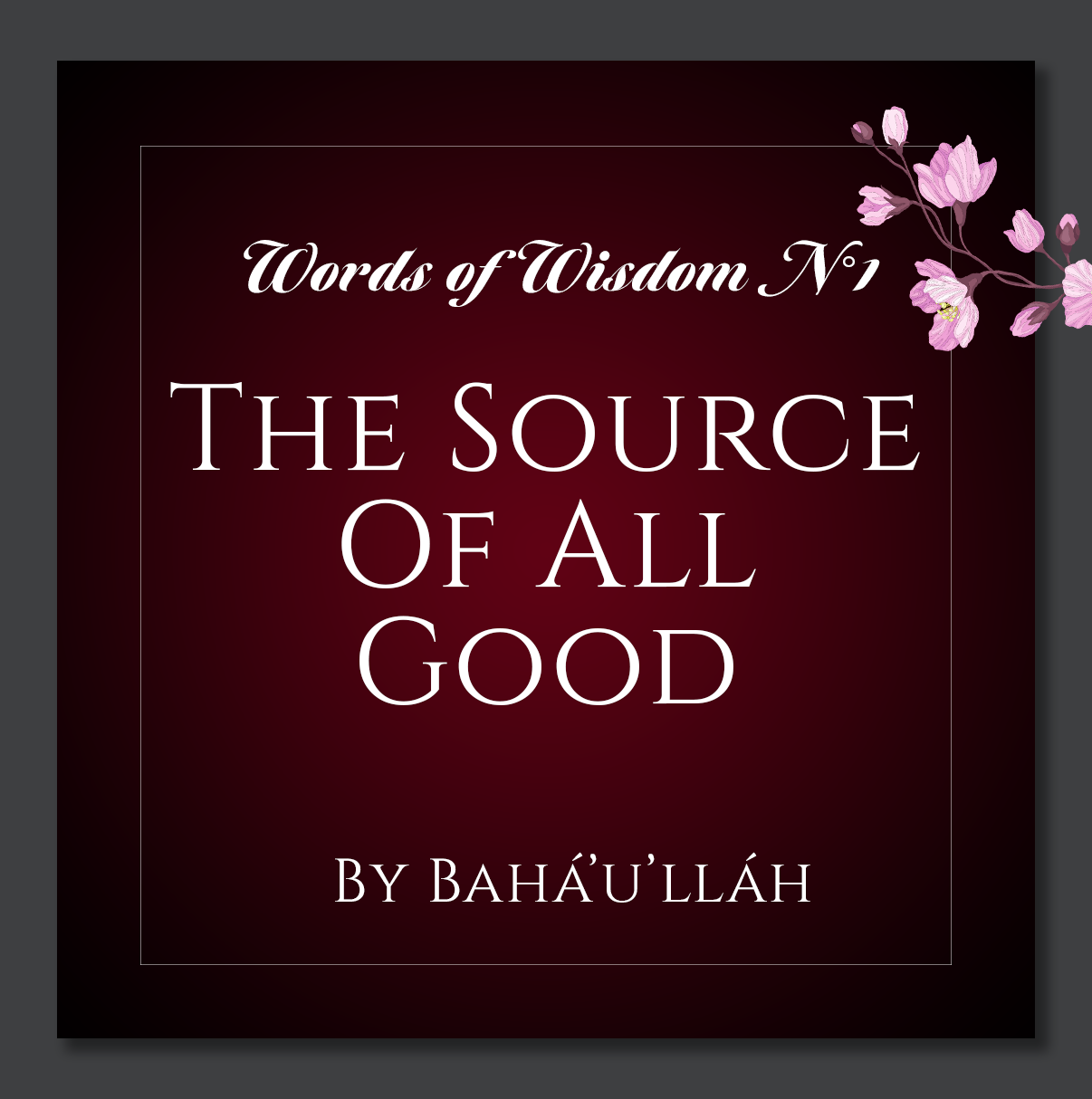 The Hidden Words by Bahá